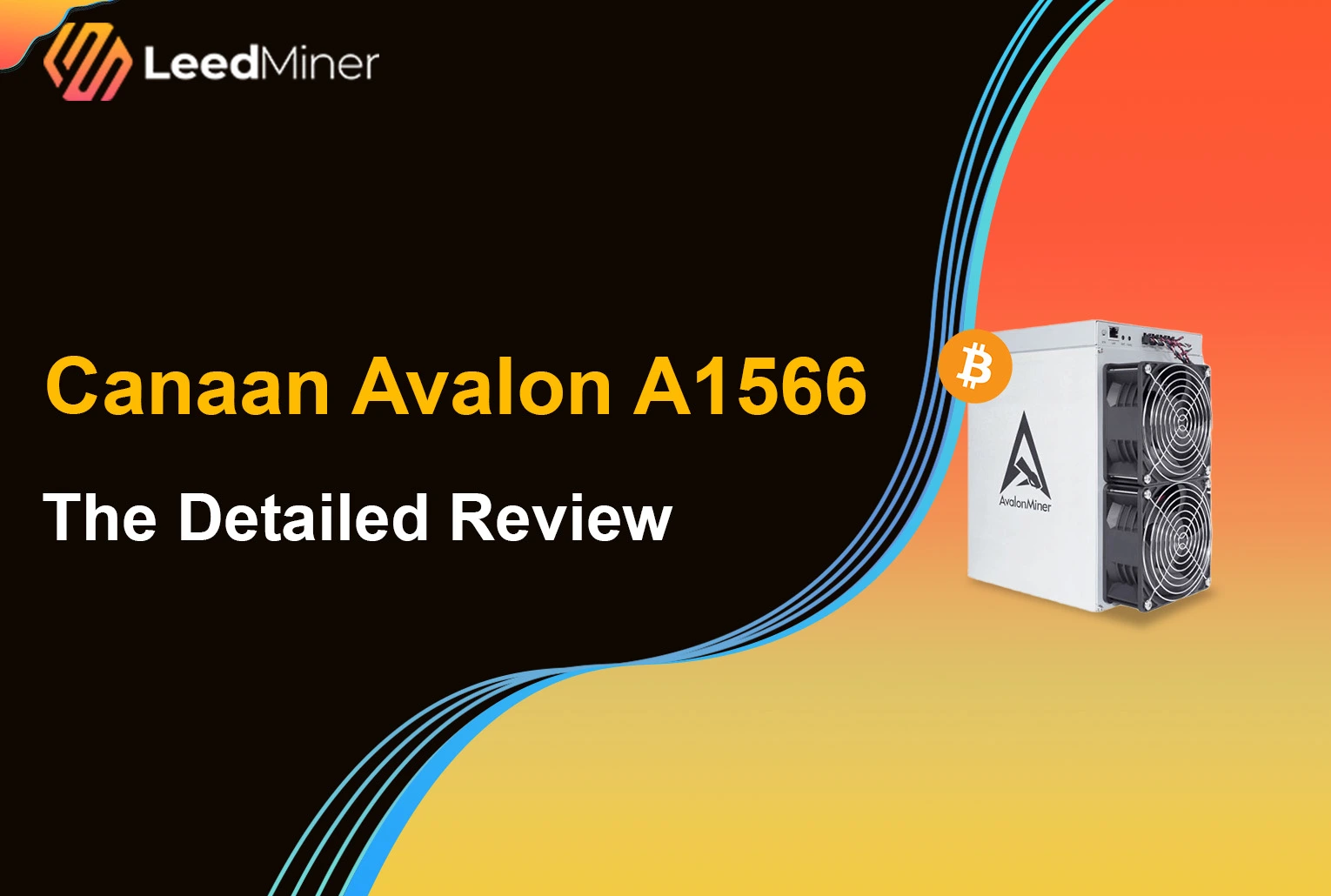 Canaan Avalon A1566 : The Detailed Review