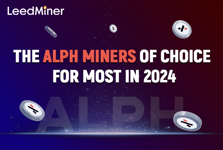 The Alephium miners of choice for most in 2024