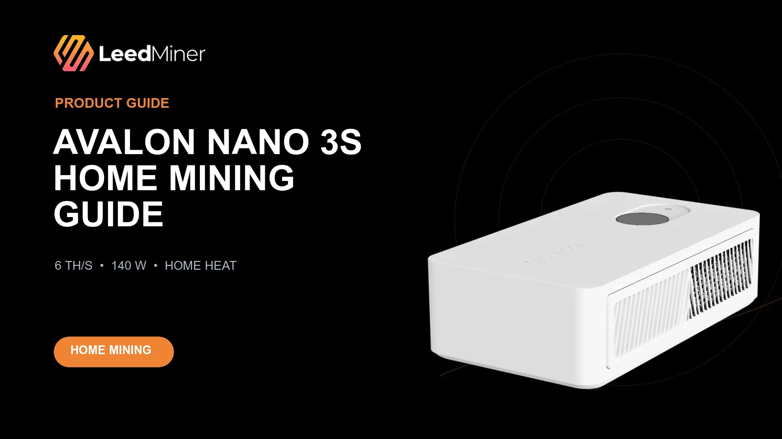 Avalon Nano 3S home mining guide with approved product image
