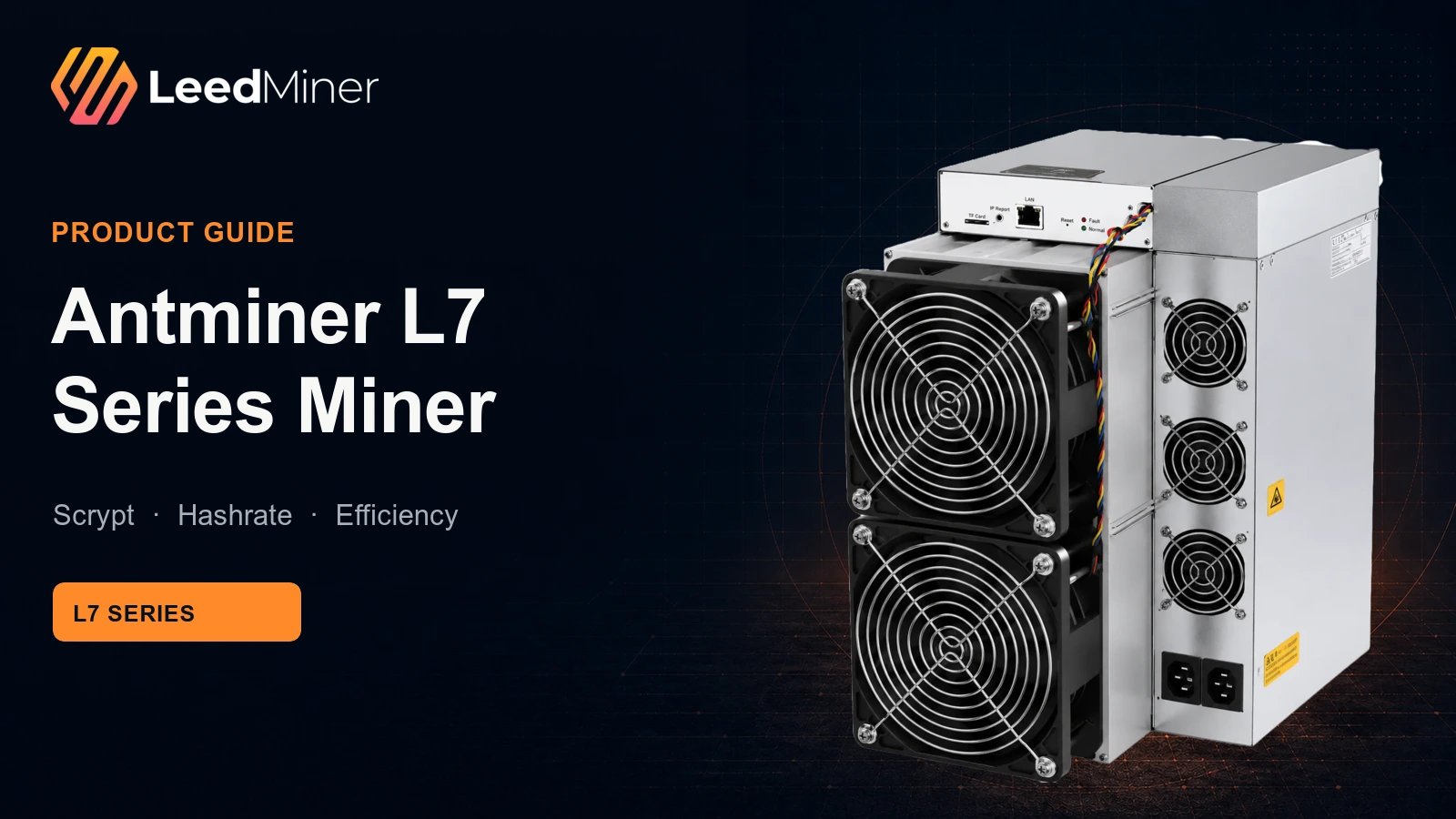 Bitmain Antminer L7 Series Miner